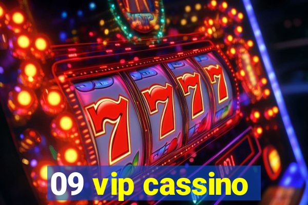 09 vip cassino